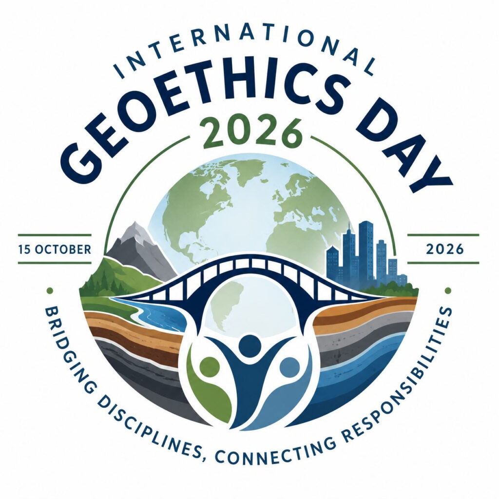 International Geoethics Day 2026 – Bridging Disciplines, Connecting Responsibilities